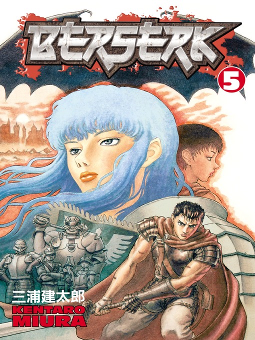 Title details for Berserk, Volume 5 by Kentaro Miura - Available